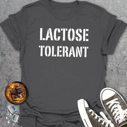 Lactose Tolerant T-Shirt