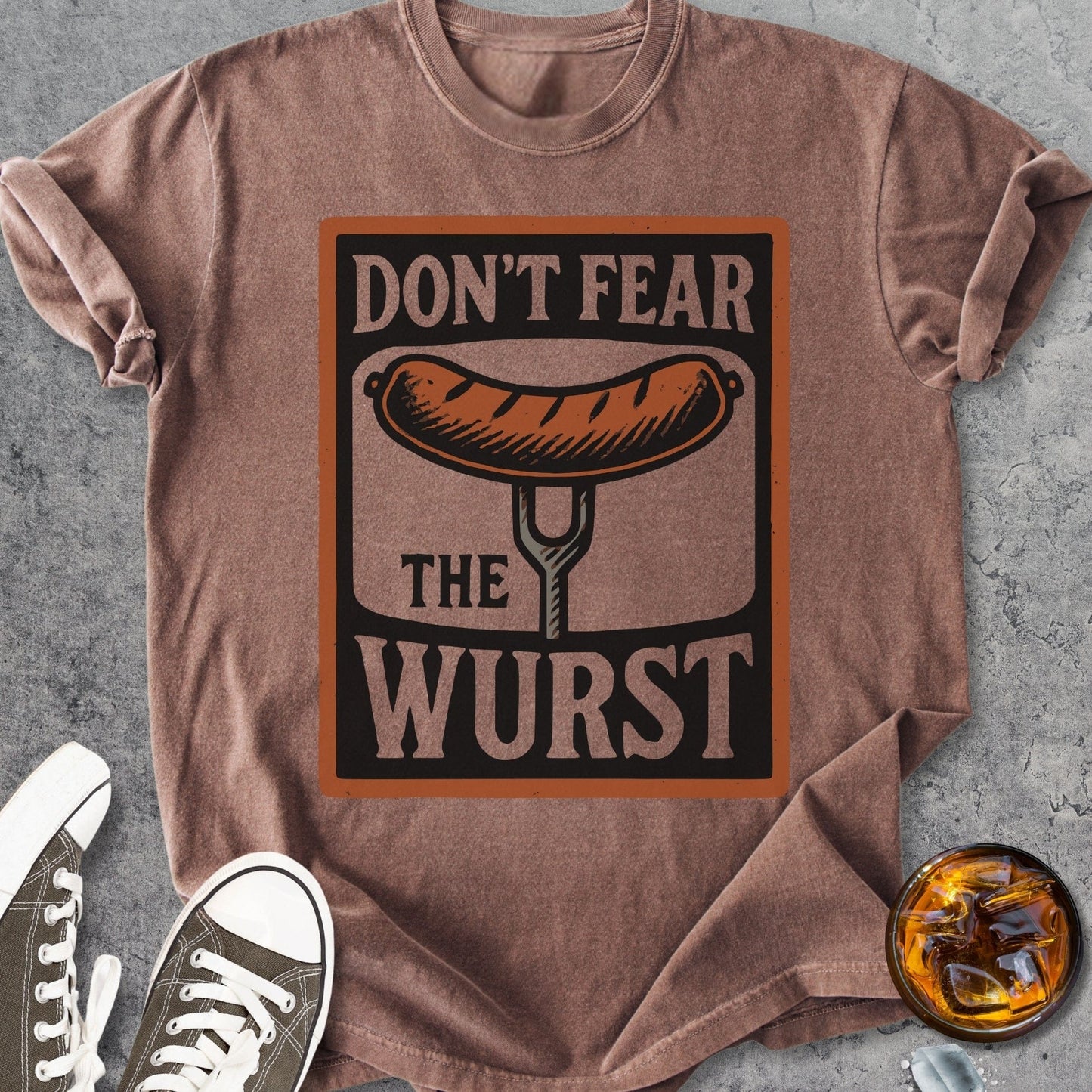 Don't Fear The Wurst - Vintage Heavyweight Tee