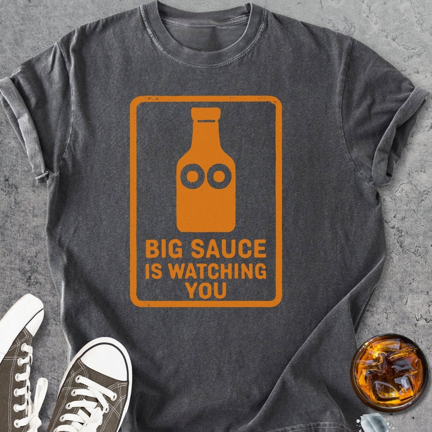 Big Sauce Is Watching You - Vintage Heavyweight Tee