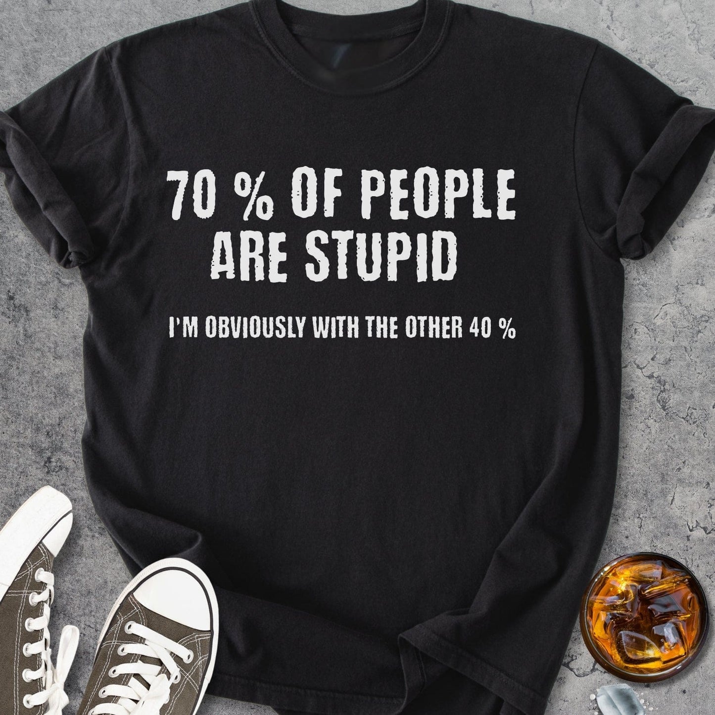70% Of People Are Stupid - Vintage Heavyweight Tee