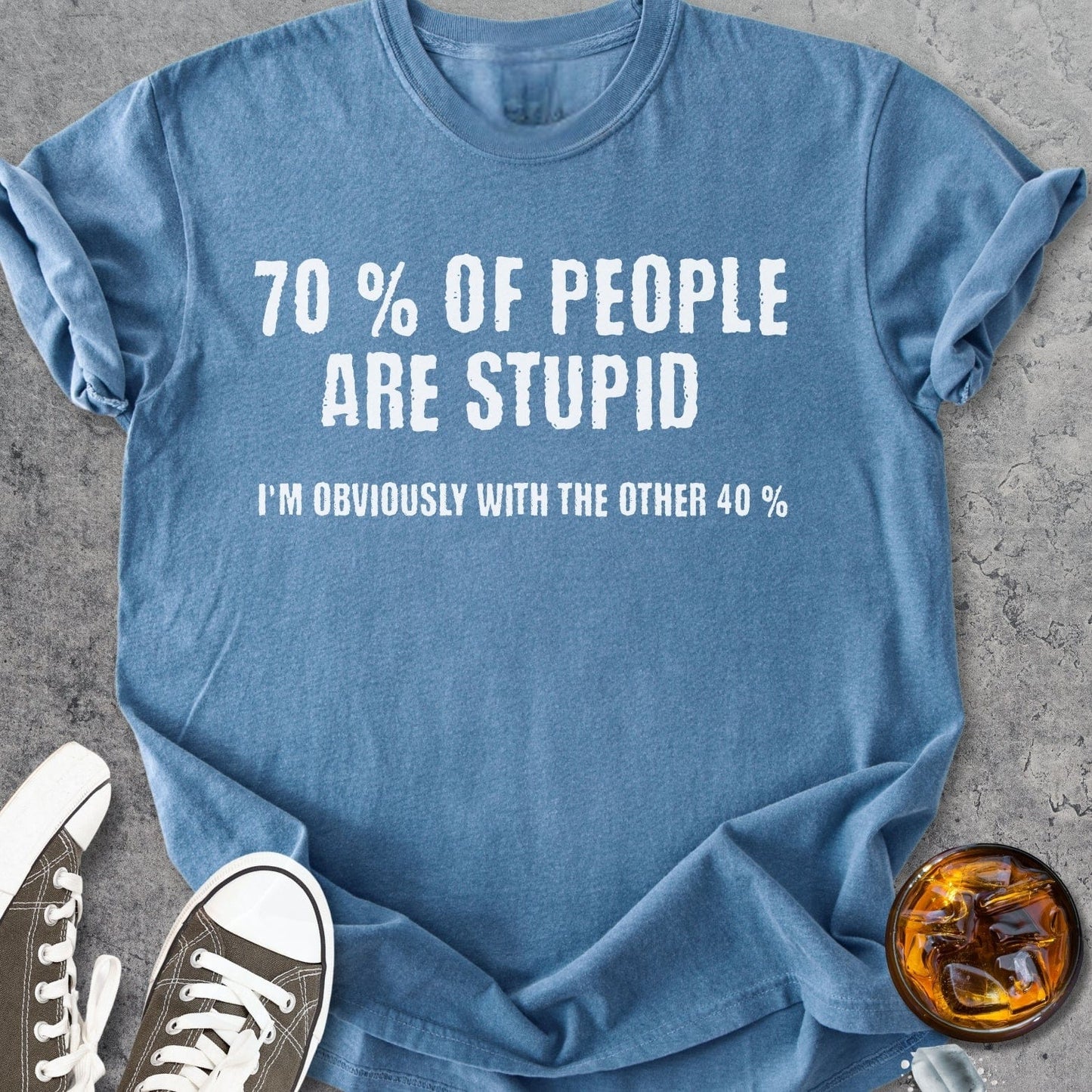 70% Of People Are Stupid - Vintage Heavyweight Tee