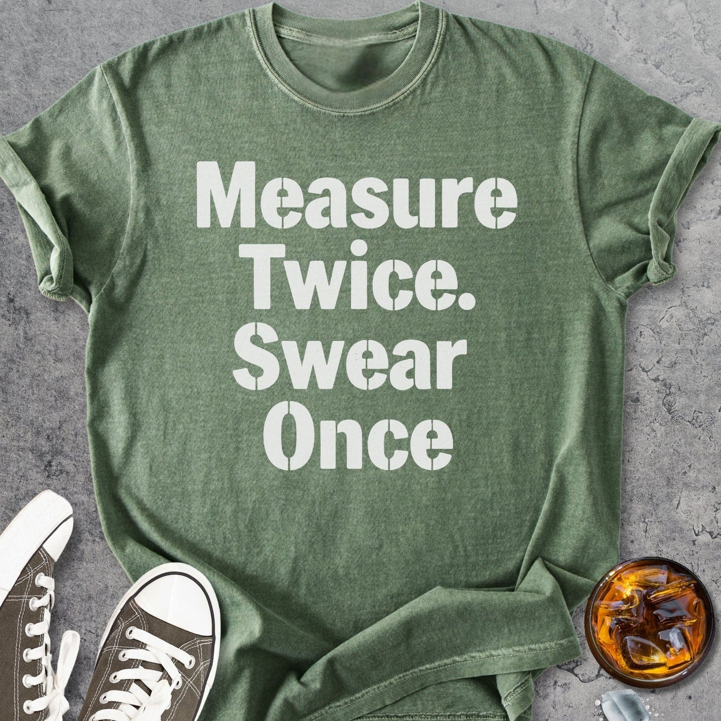 Measure Twice Swear Once - Vintage Heavyweight Tee