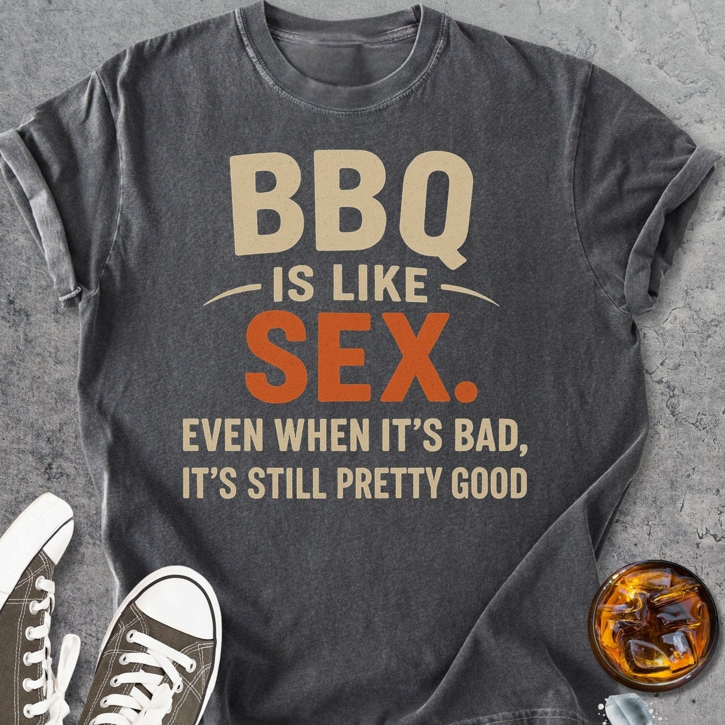 BBQ Is Like Sex - Vintage Heavyweight Tee