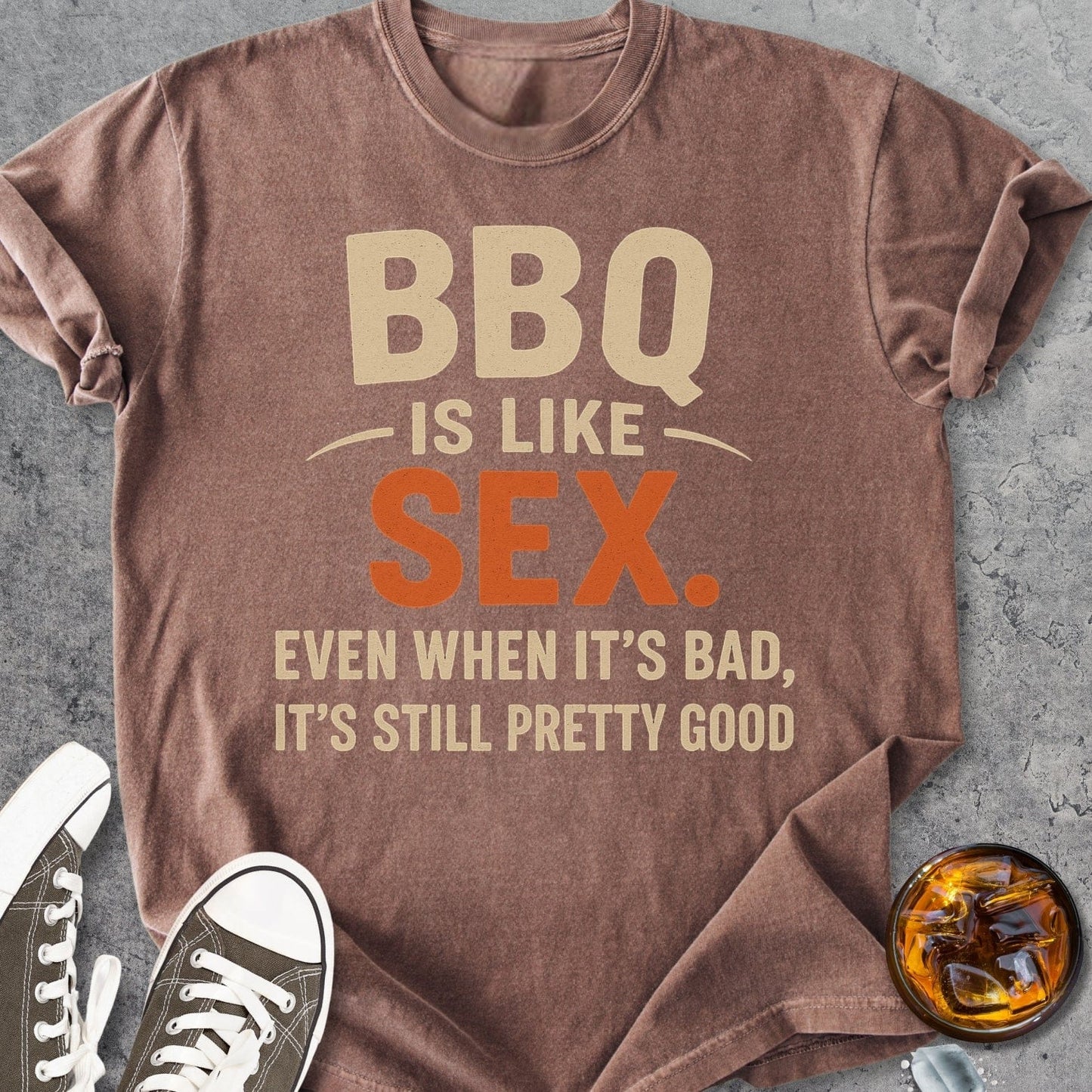 BBQ Is Like Sex - Vintage Heavyweight Tee