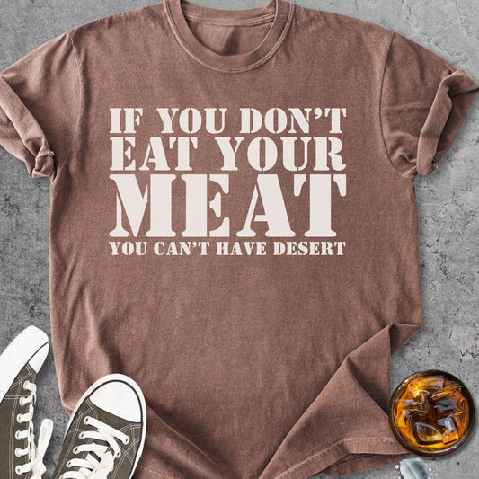 Eat Your Meat - Vintage Heavyweight Tee