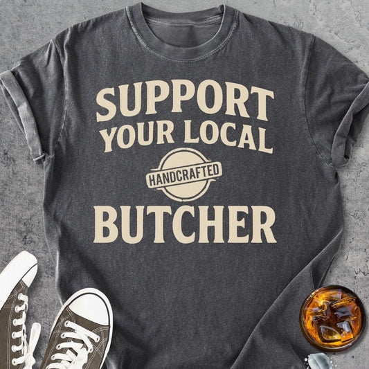 Support Your Local Butcher - Vintage Heavyweight Tee