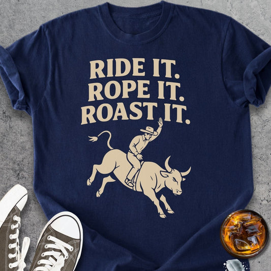Ride It Rope It Roast It - Vintage Heavyweight Tee