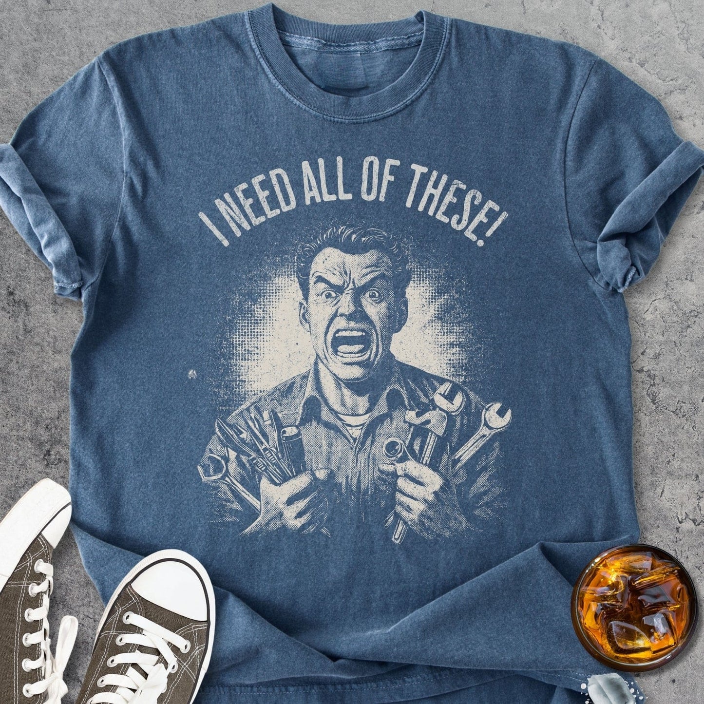 I Need All Of These - Vintage Heavyweight Tee
