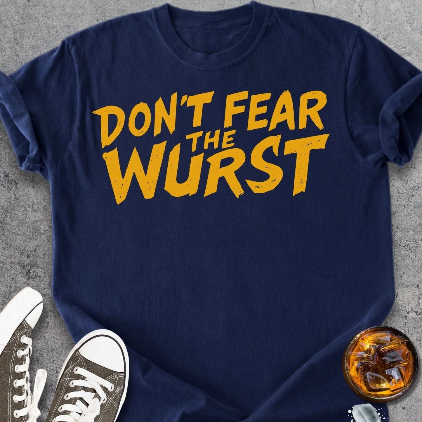 Don't Fear The Wurst - Vintage Heavyweight Tee