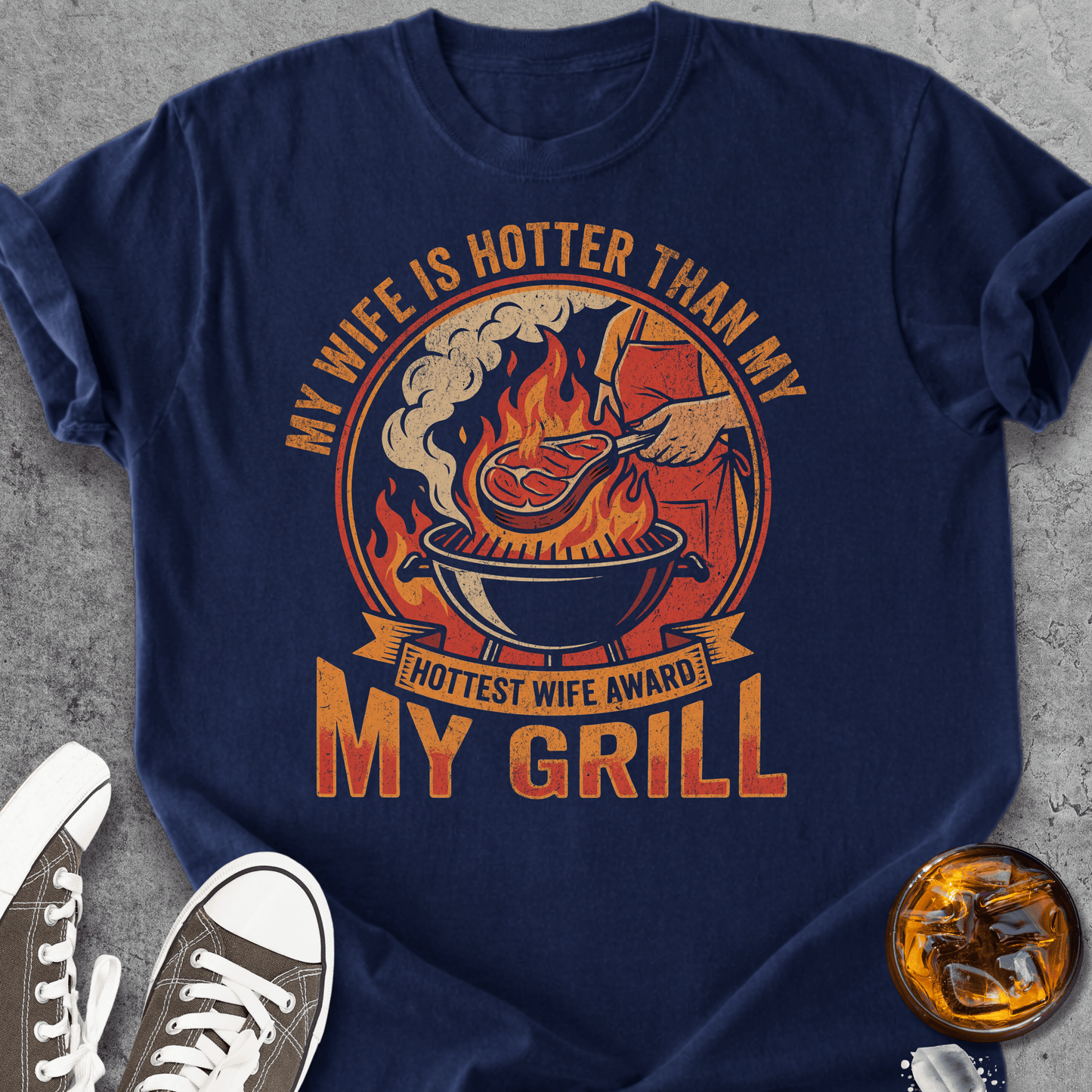 My Wife Is Hotter Than My Grill - Vintage Heavyweight Tee