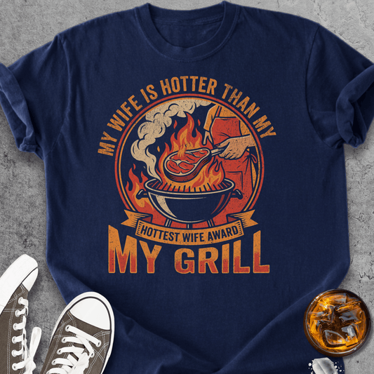 My Wife Is Hotter Than My Grill - Vintage Heavyweight Tee