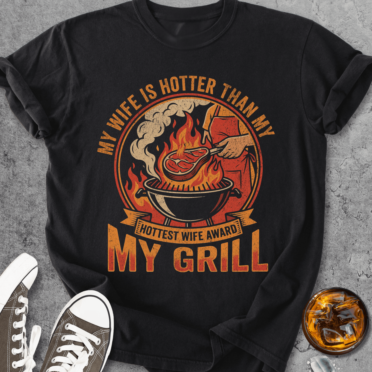 My Wife Is Hotter Than My Grill - Vintage Heavyweight Tee