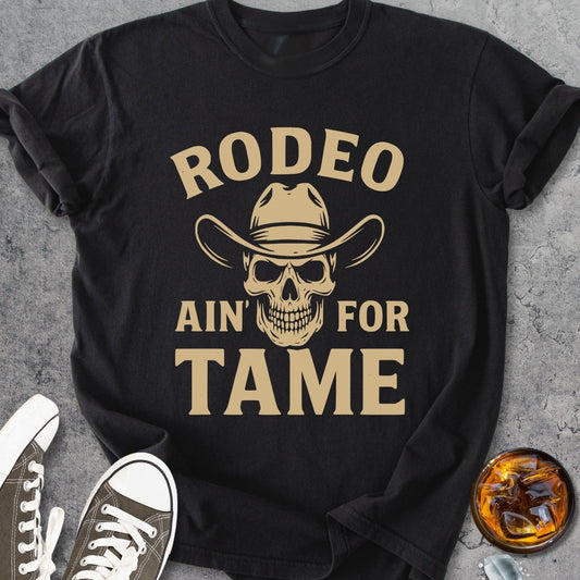 Rodeo Aint For Tame - Vintage Heavyweight Tee