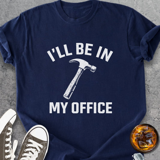 I'll Be In My Office - Vintage Heavyweight Tee