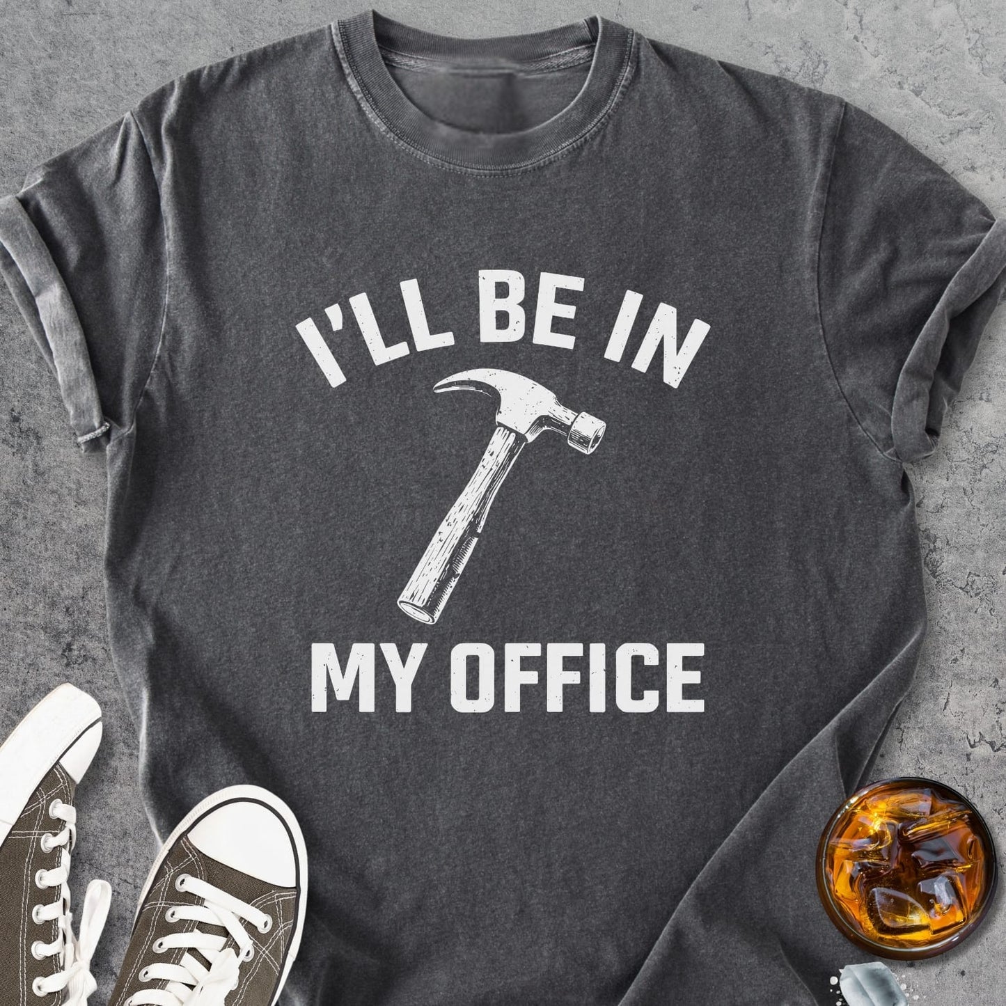 I'll Be In My Office - Vintage Heavyweight Tee