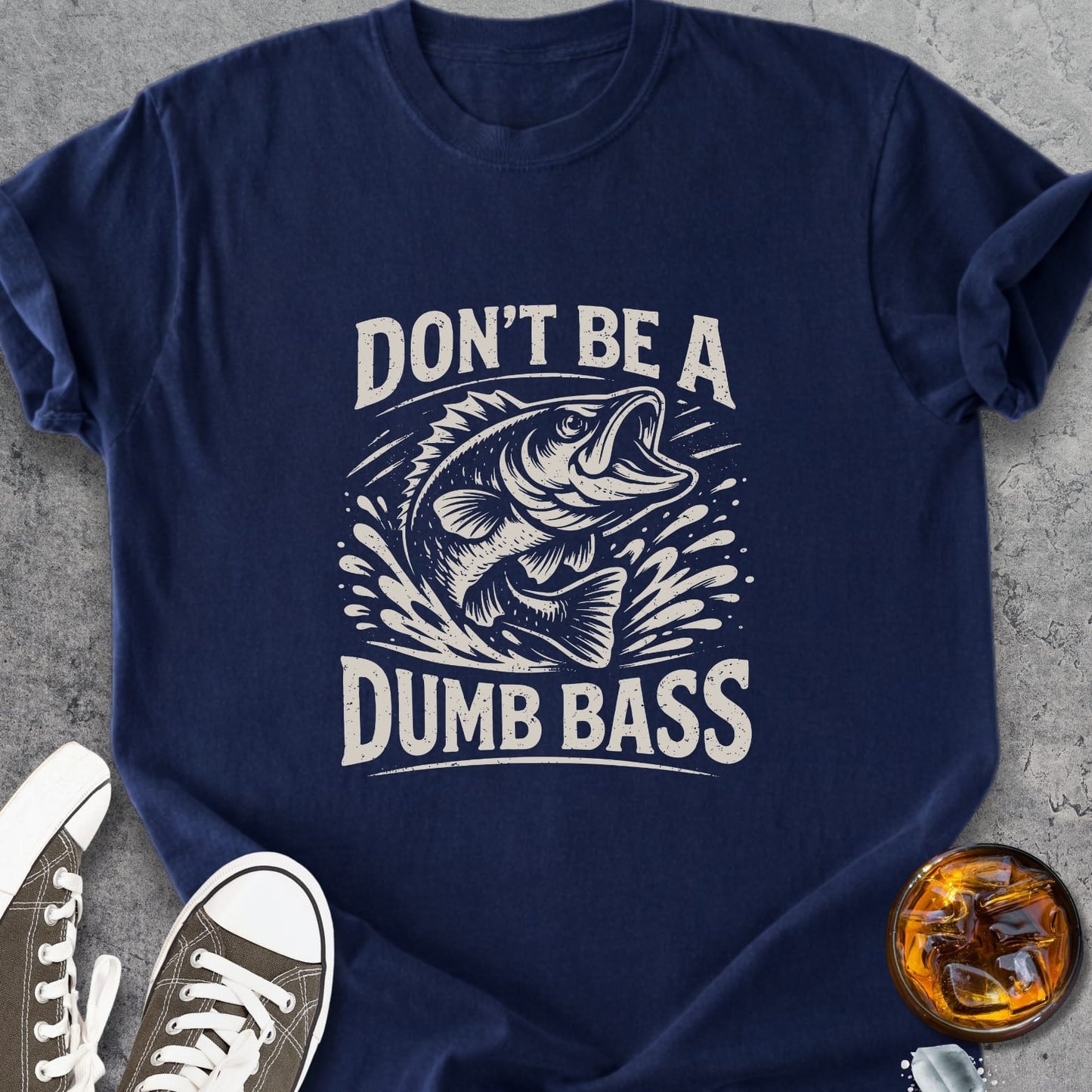 Don't Be A Dumb Bass - Vintage Heavyweight Tee