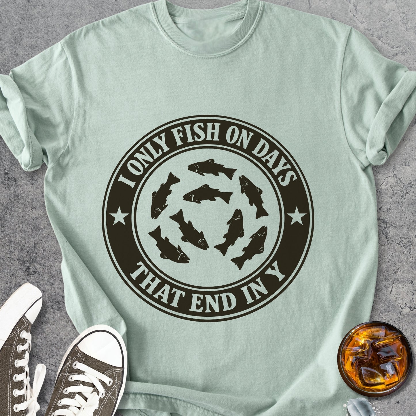 I Only Fish On Days...   - Vintage Heavyweight Tee