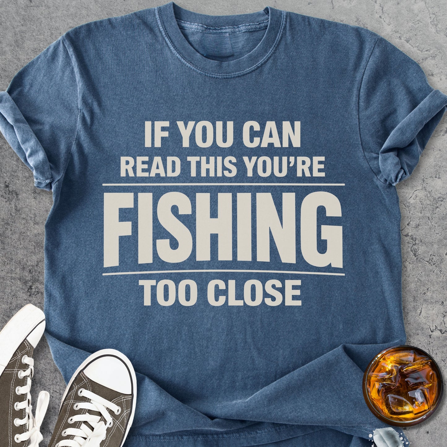 Fishing Too Close - Vintage Heavyweight Tee