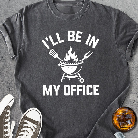 I'll Be In My Office - Vintage Heavyweight Tee