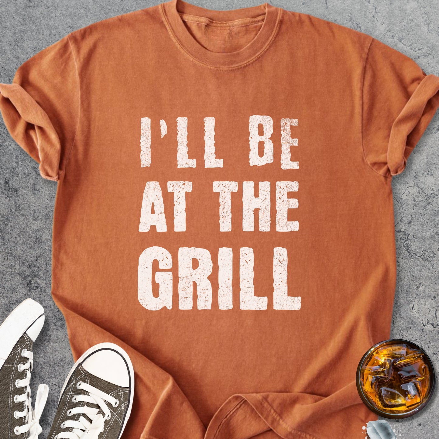 I'll Be At The Grill - Vintage Heavyweight Tee
