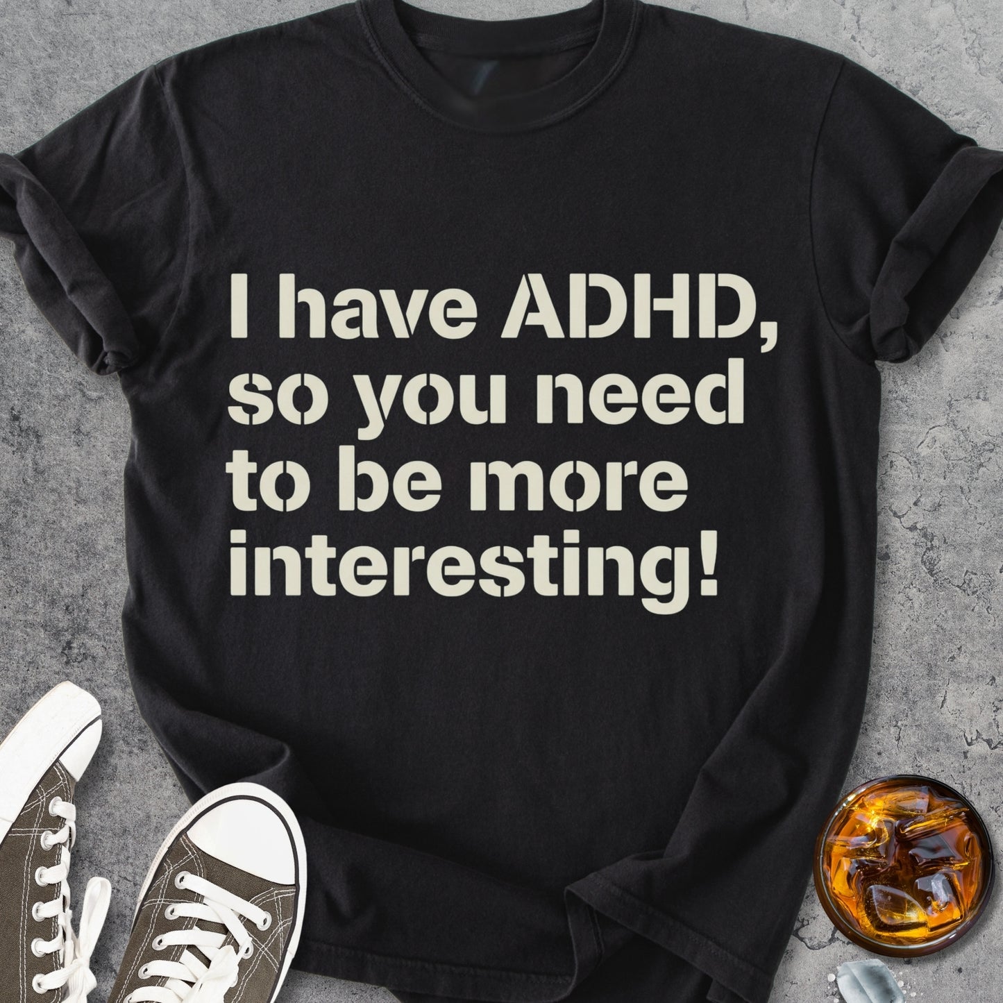 I Have ADHD - Vintage Heavyweight Tee
