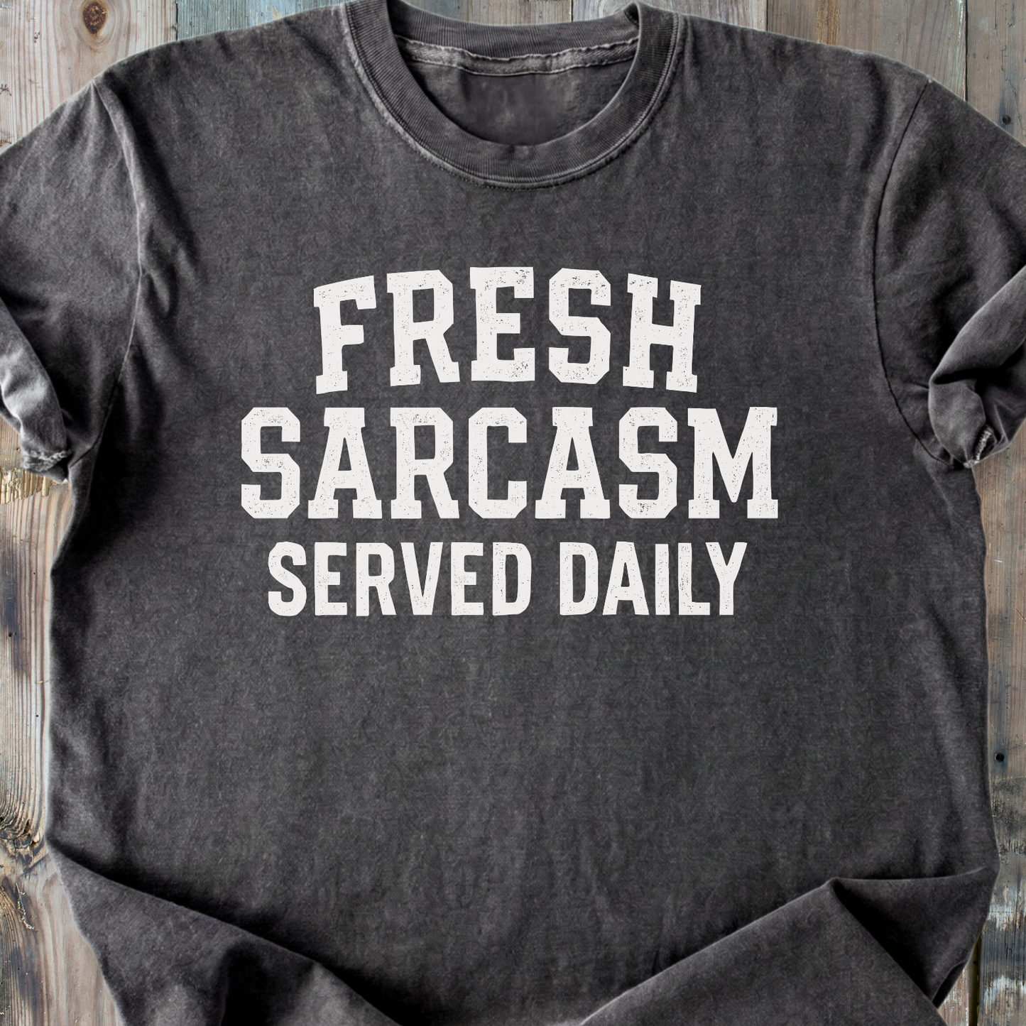 Sarcasm Served Daily - Premium Heavyweight Tee