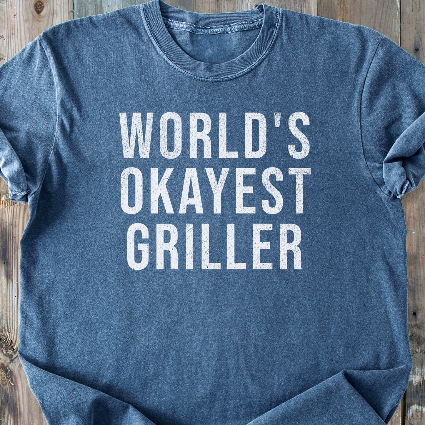 World's Okayest Griller - Premium Heavyweight Tee