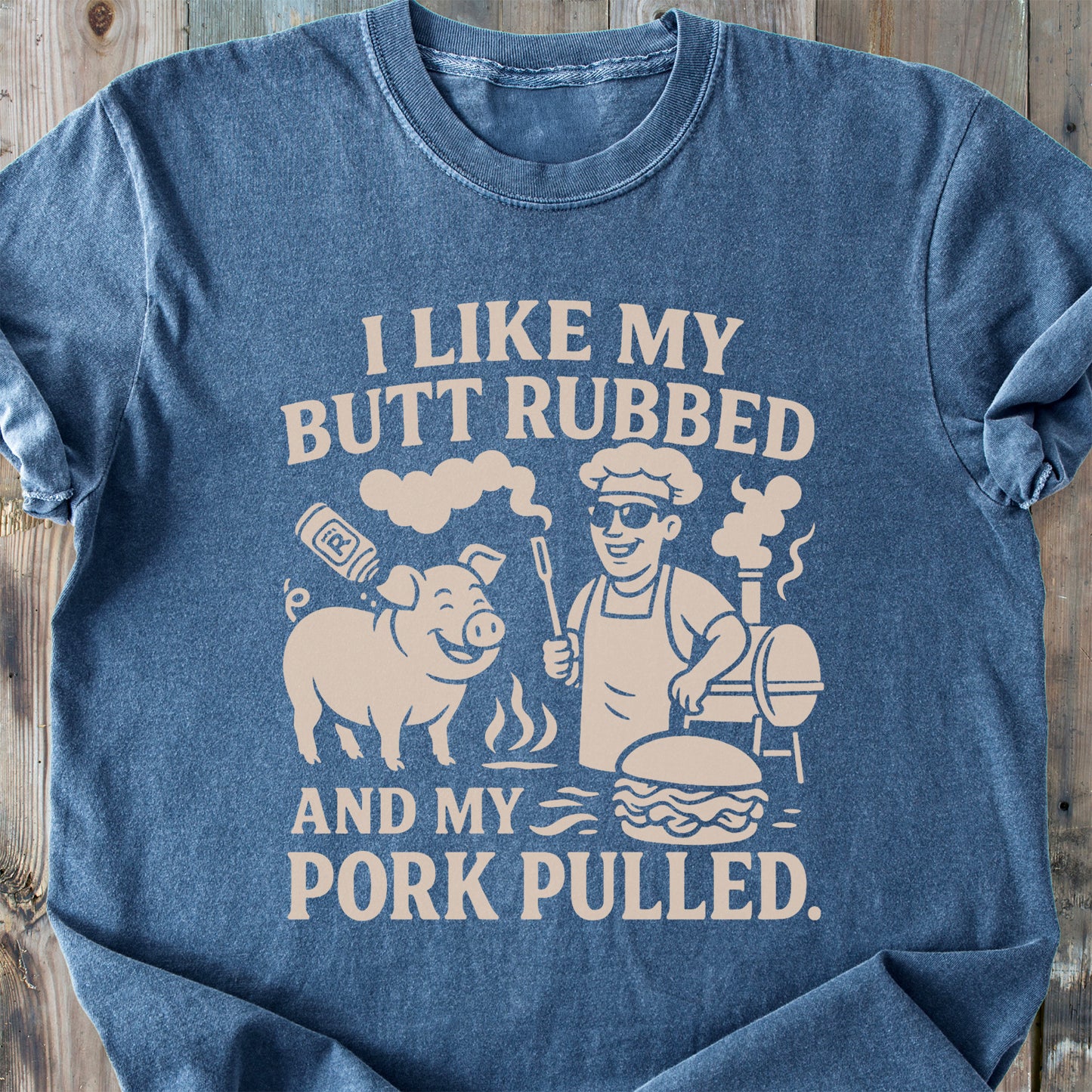 I Like My Butt... - Premium Heavyweight Tee
