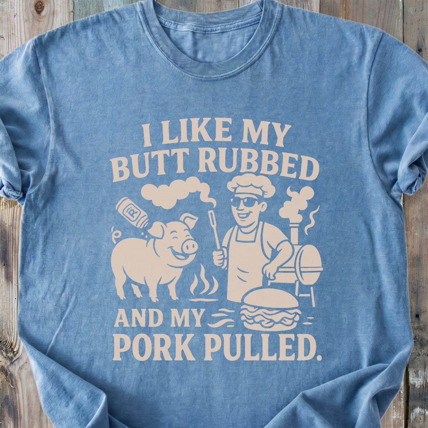 I Like My Butt... - Premium Heavyweight Tee