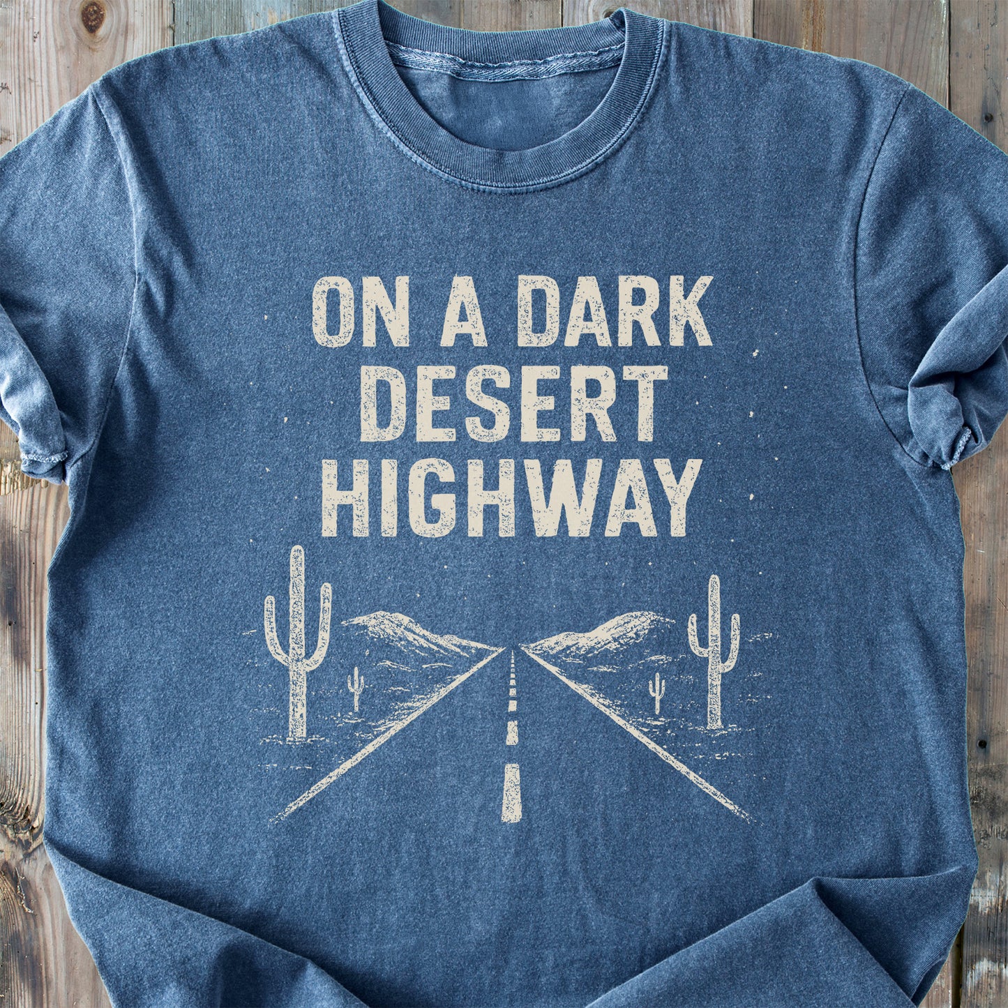 On A Dark Desert Highway - Premium Heavyweight Tee