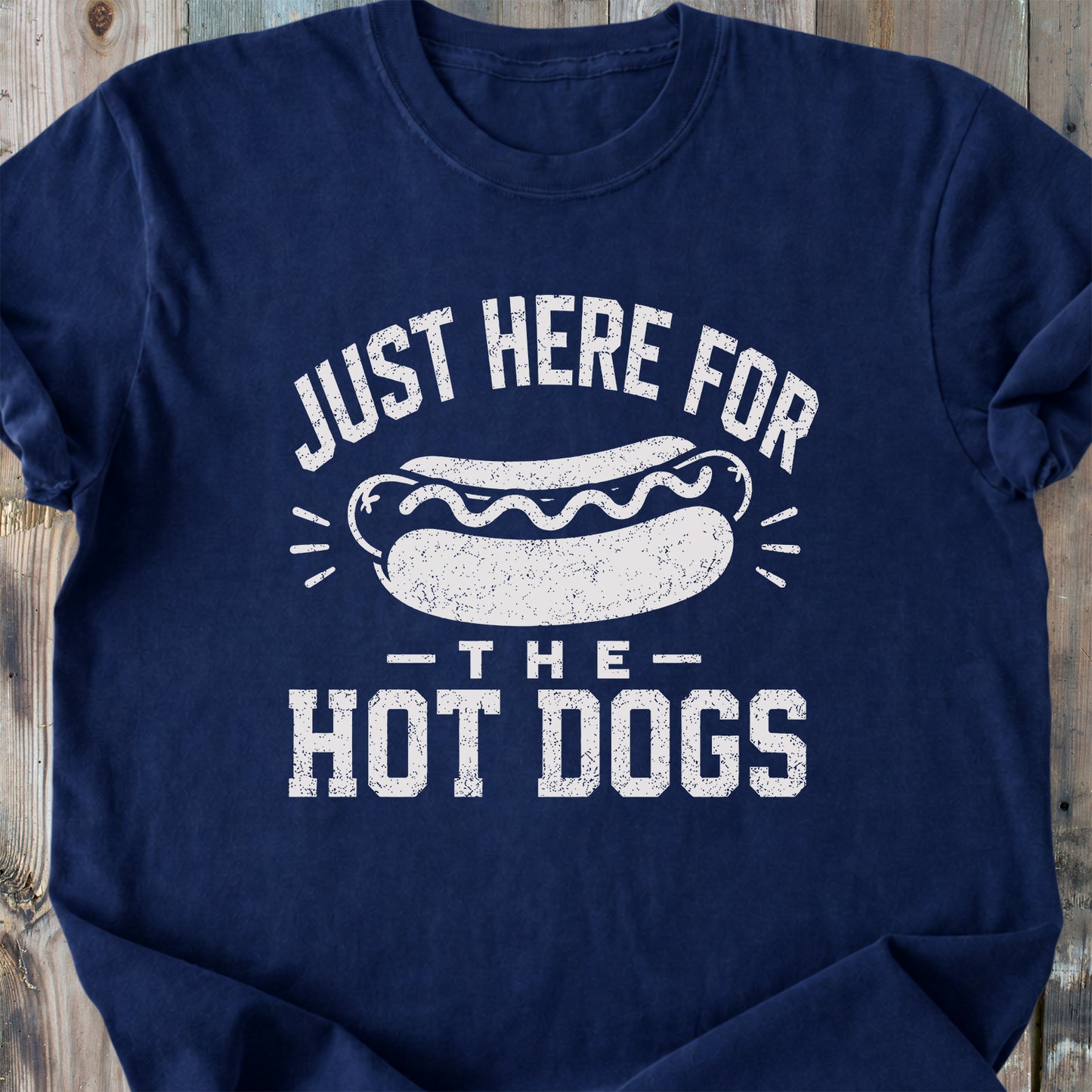 Just Here For The Hot Dogs - Premium Heavyweight Tee