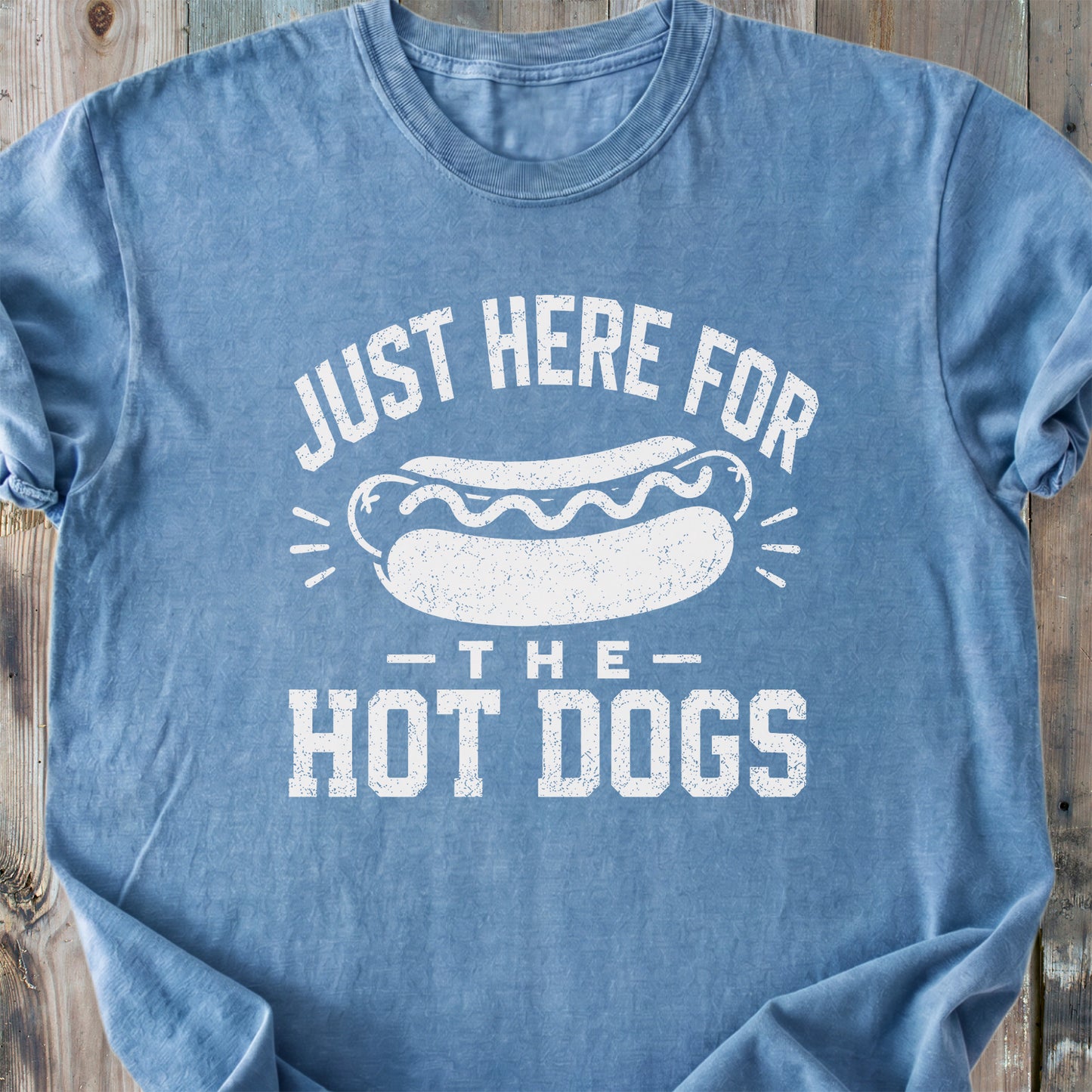 Just Here For The Hot Dogs - Premium Heavyweight Tee