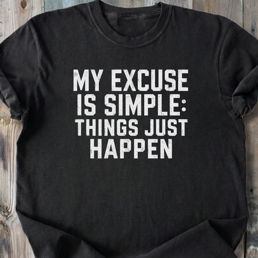 Things Just Happen - Premium Heavyweight Tee