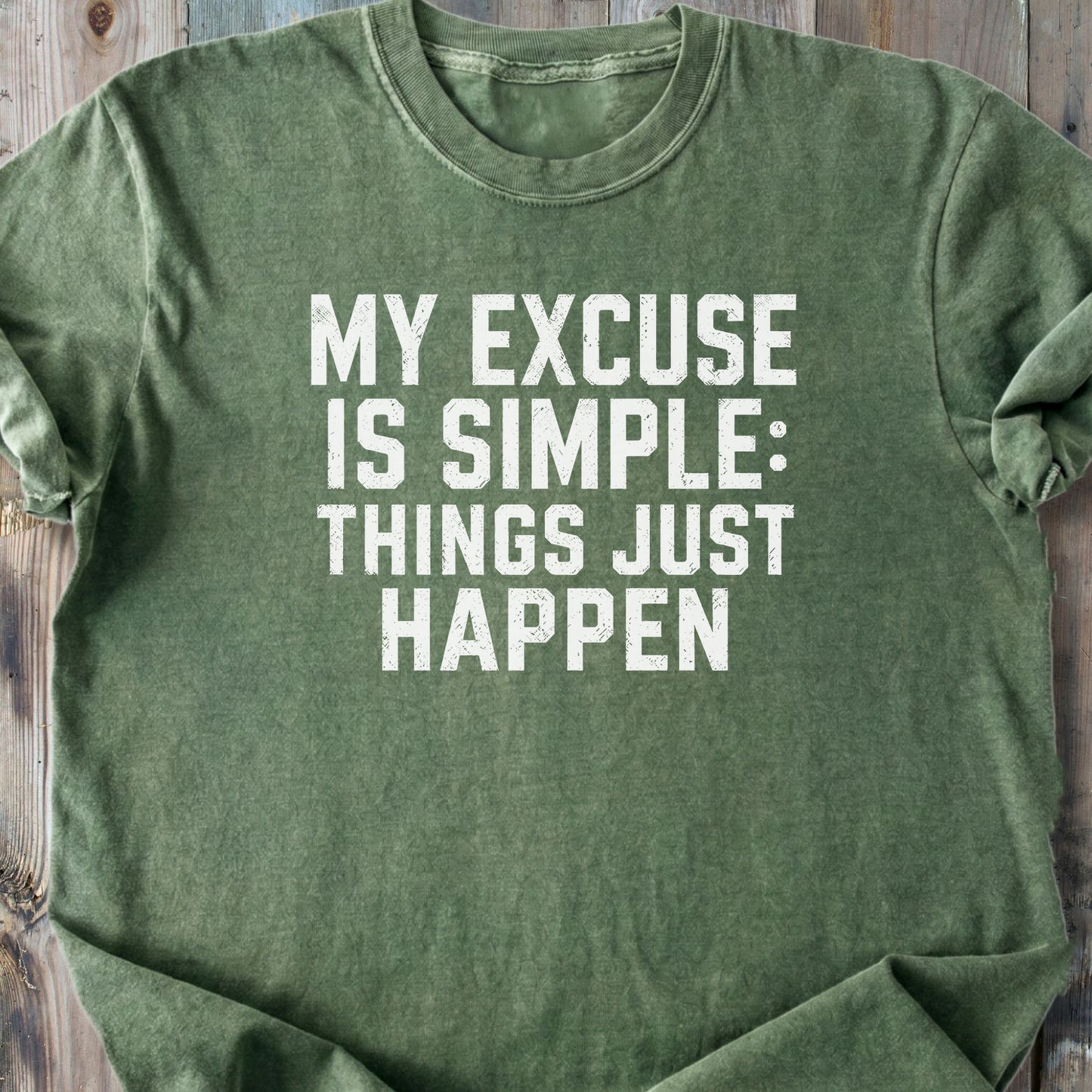 Things Just Happen - Premium Heavyweight Tee