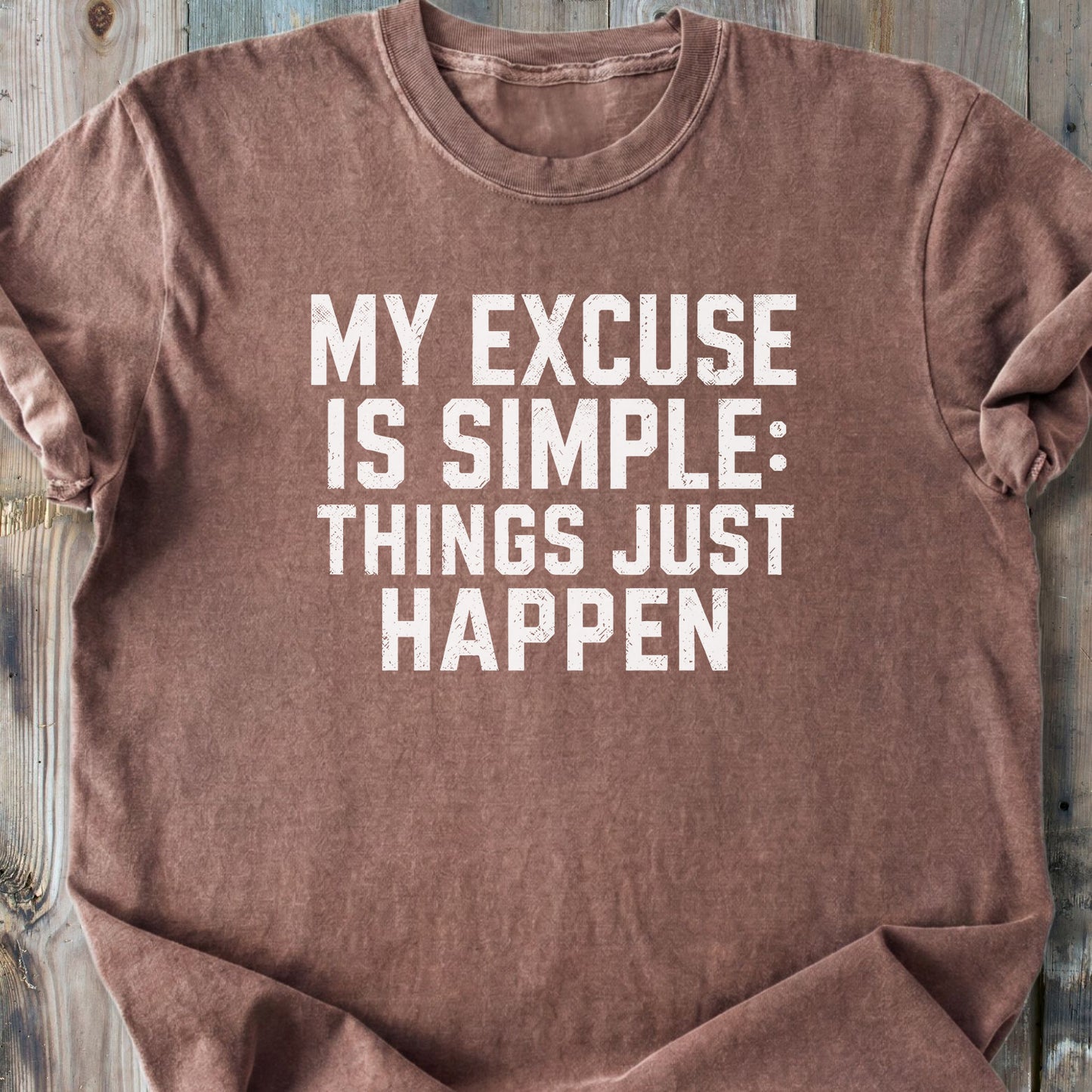 Things Just Happen - Premium Heavyweight Tee