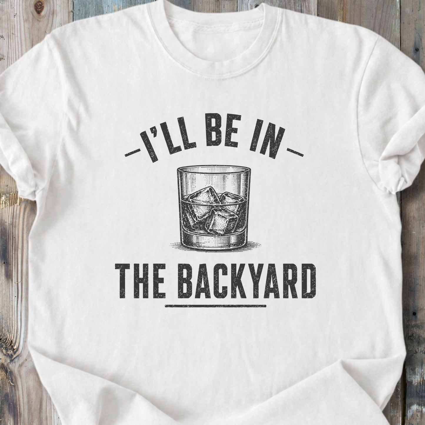 I'll Be In The Backyard - Premium Heavyweight Tee