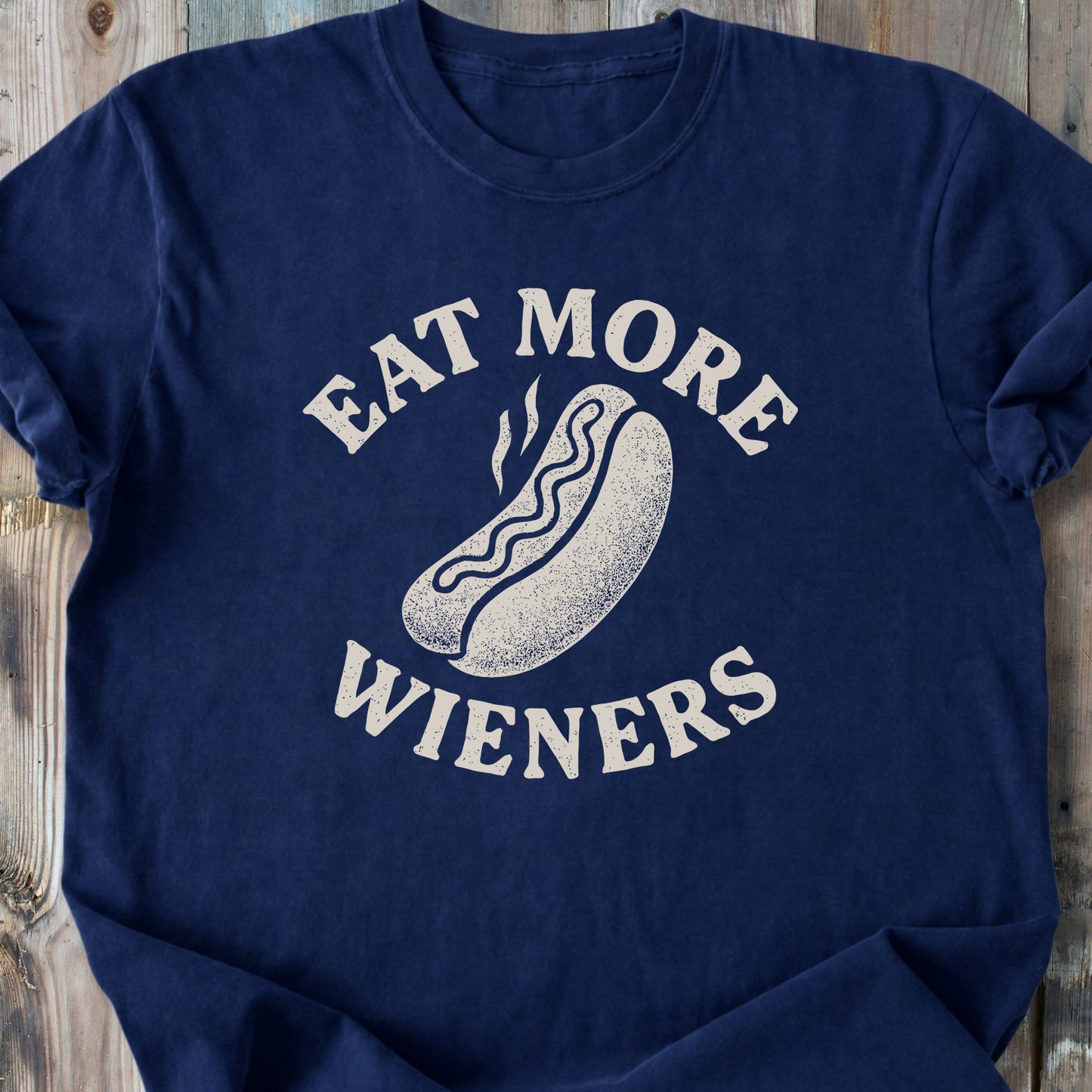 Eat More Wieners - Premium Heavyweight Tee