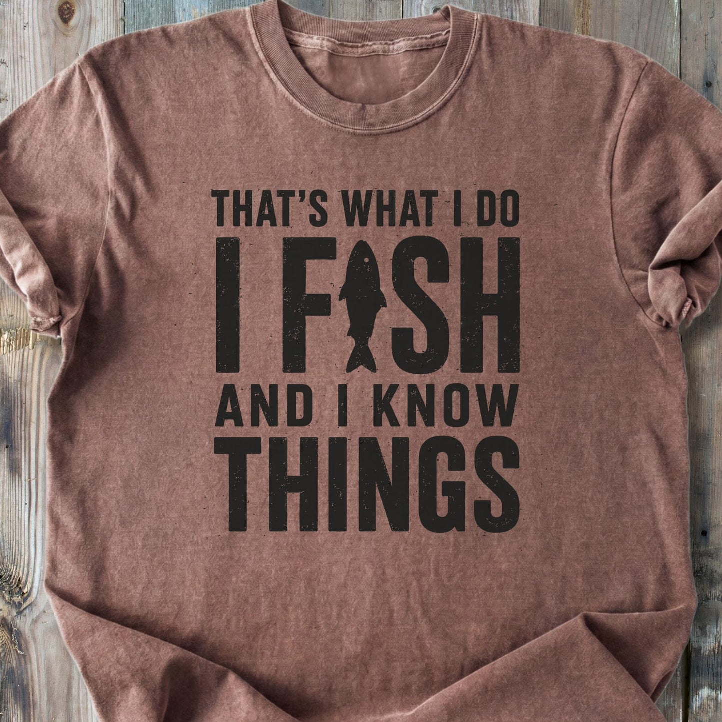 I Fish And I Know Things - Premium Heavyweight Tee