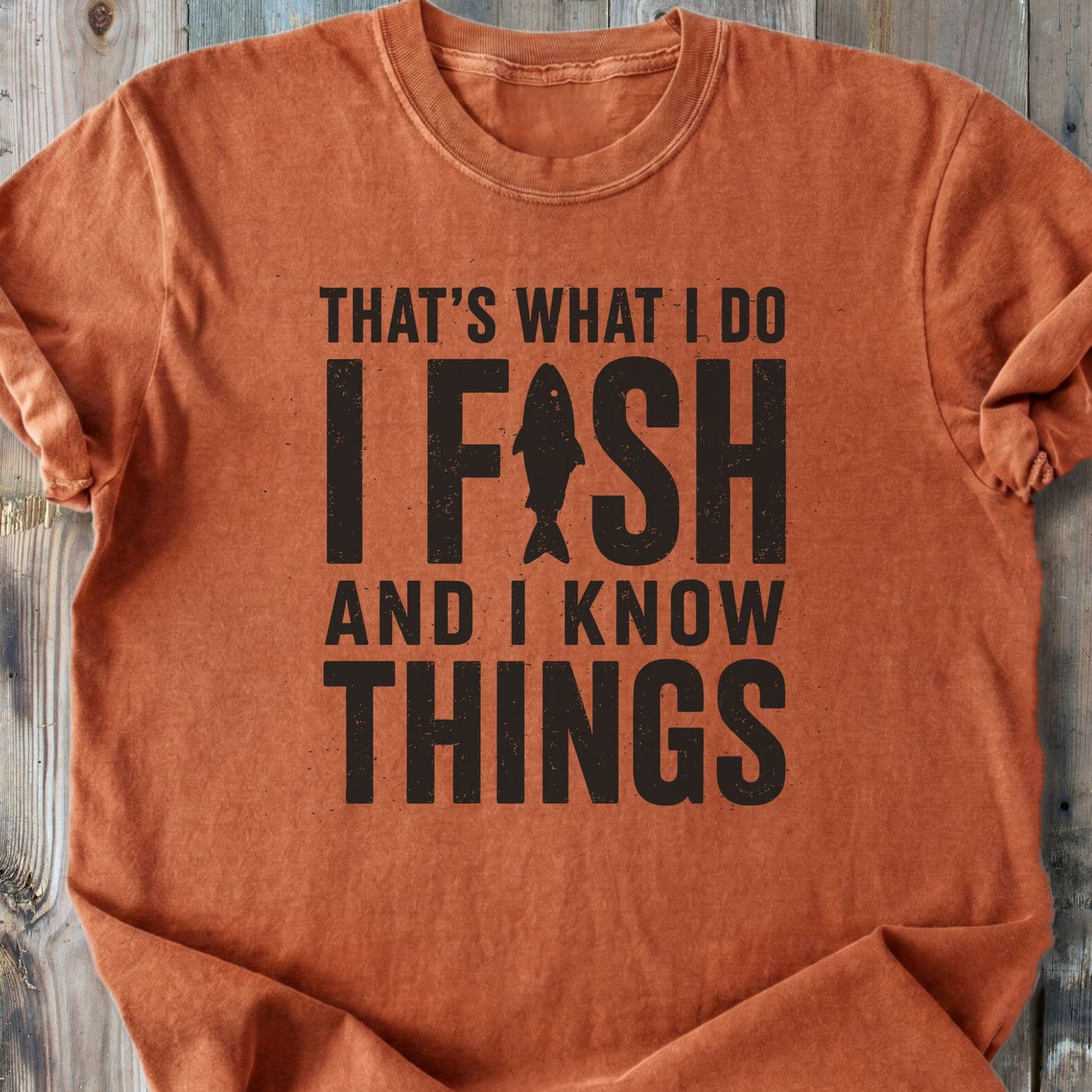 I Fish And I Know Things - Premium Heavyweight Tee