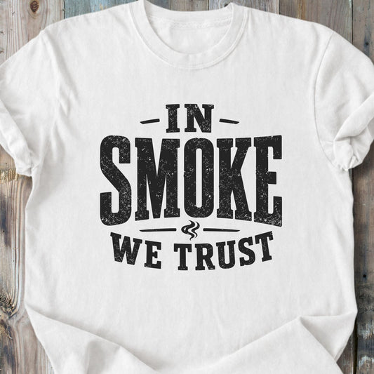 In Smoke We Trust - Premium Heavyweight Tee