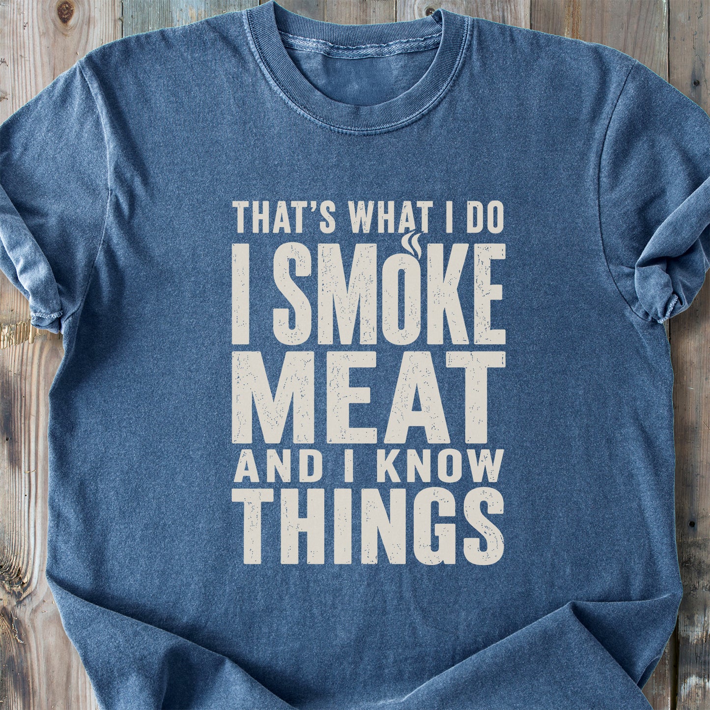 I Smoke Meat - Premium Heavyweight Tee