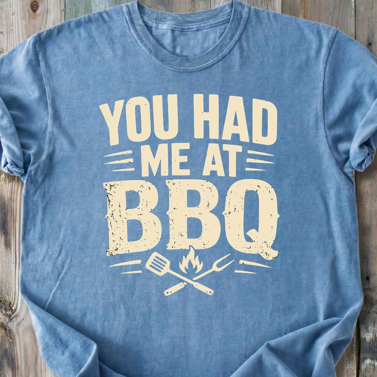 You Had Me At BBQ - Premium Heavyweight Tee