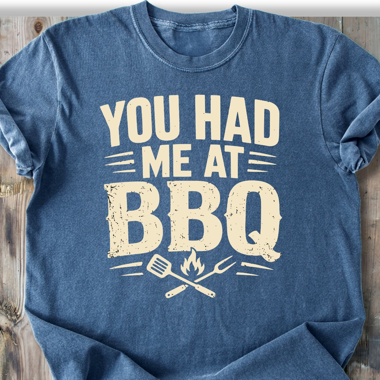 You Had Me At BBQ - Premium Heavyweight Tee