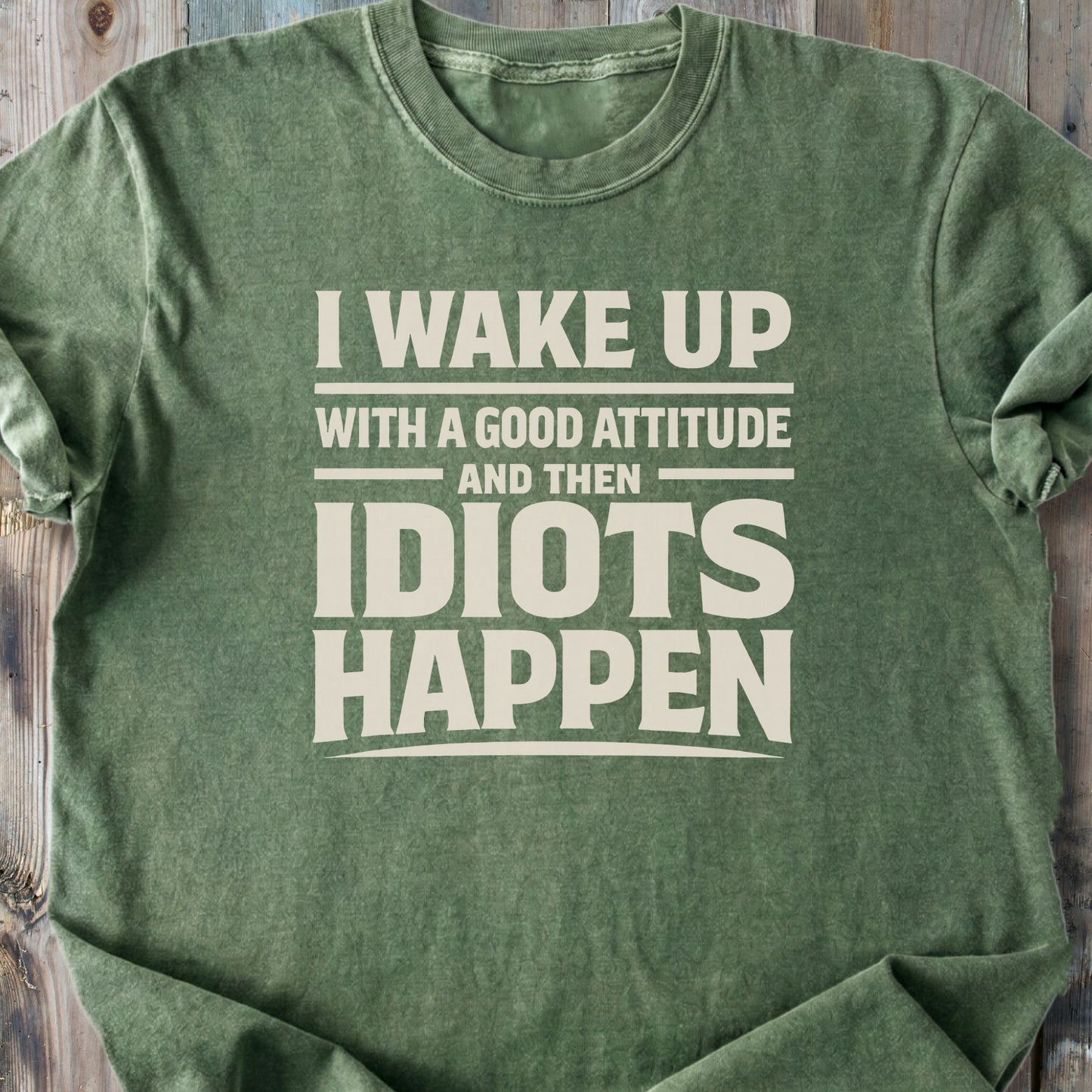 Idiots Happen - Premium Heavyweight Tee