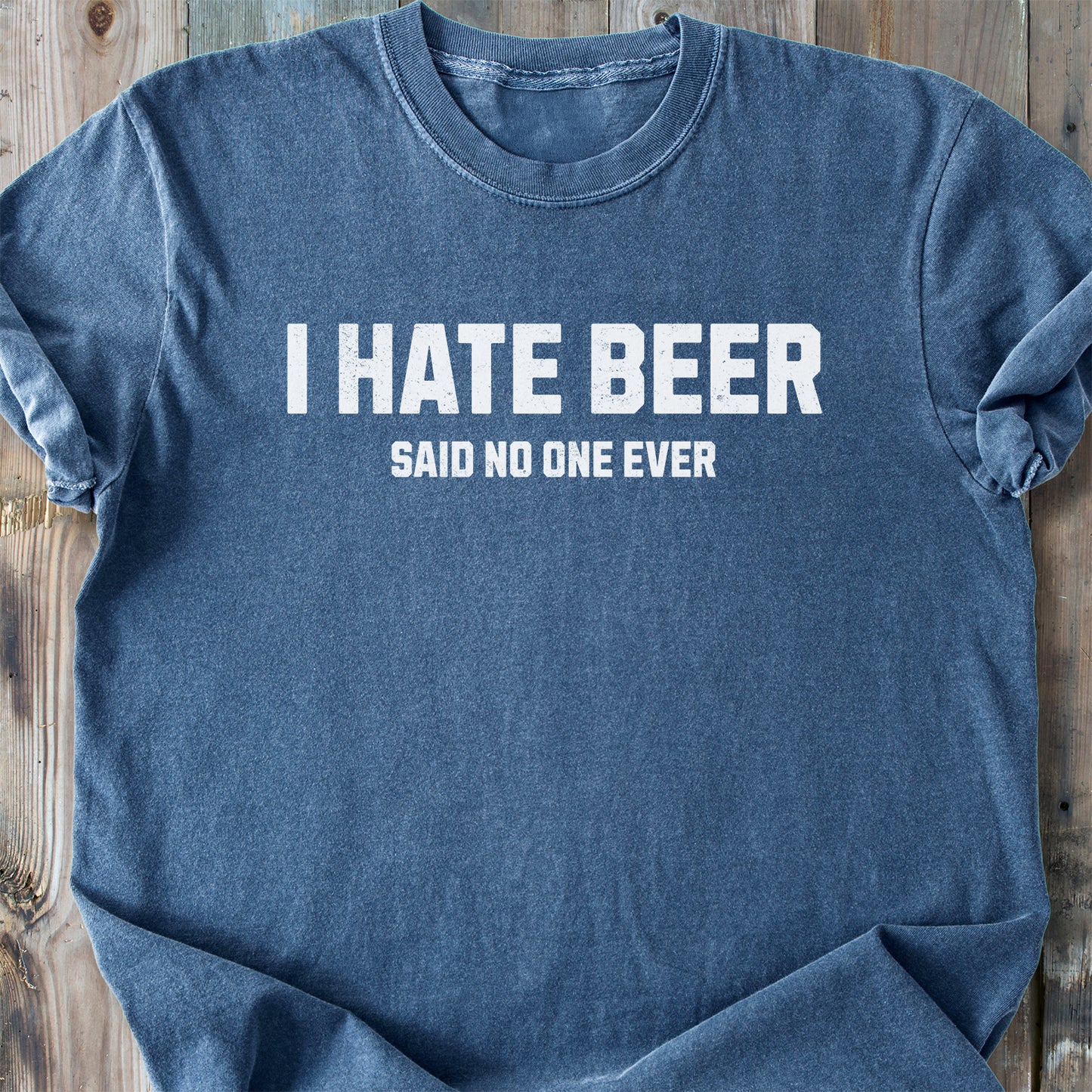 I Hate Beer - Premium Heavyweight Tee