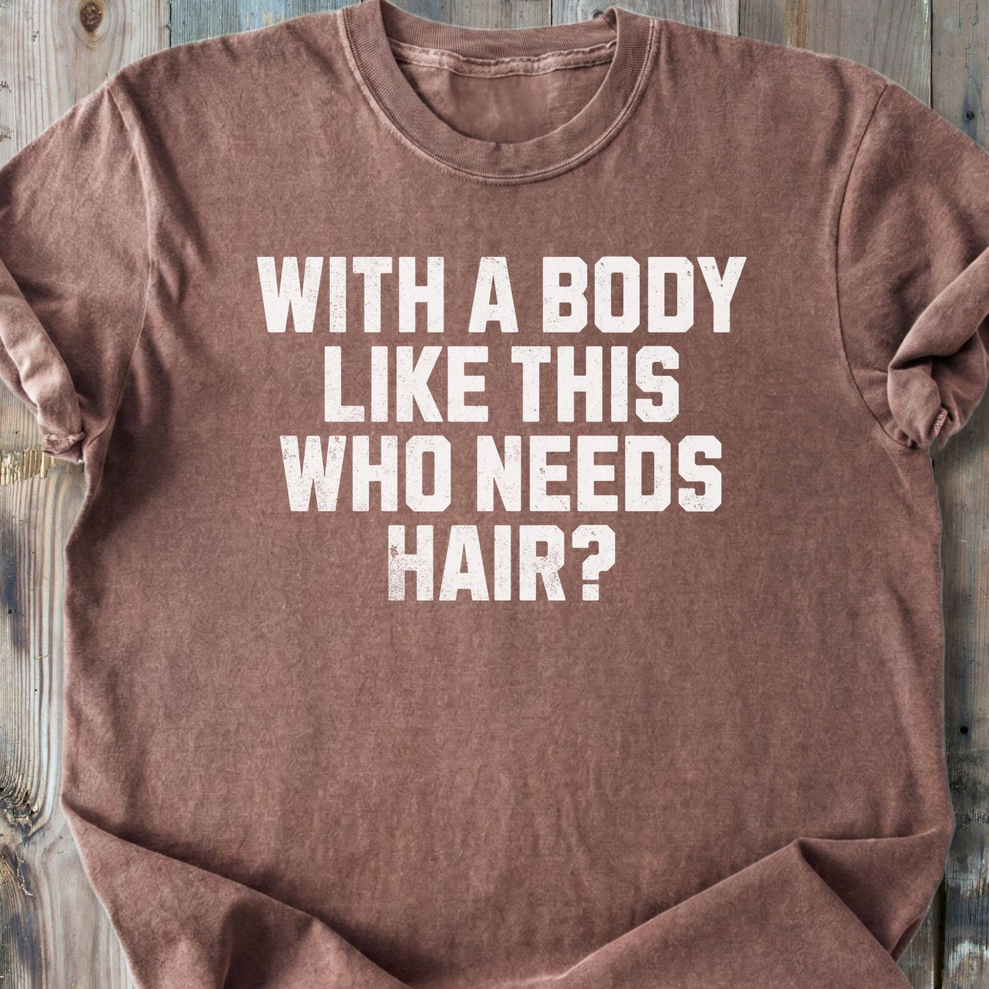 Who Needs Hair - Premium Heavyweight Tee