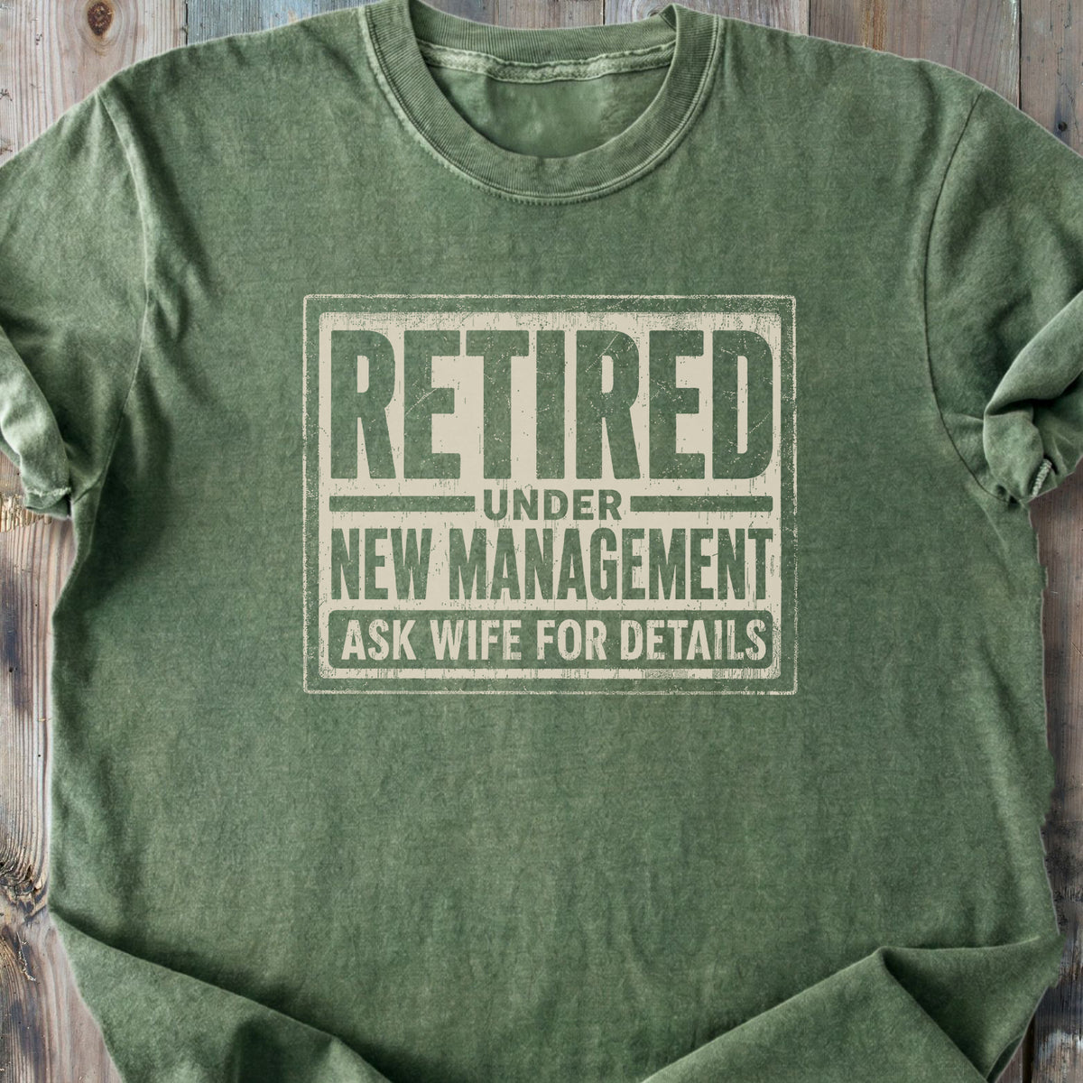 Retired Under New Management - Premium Heavyweight Tee