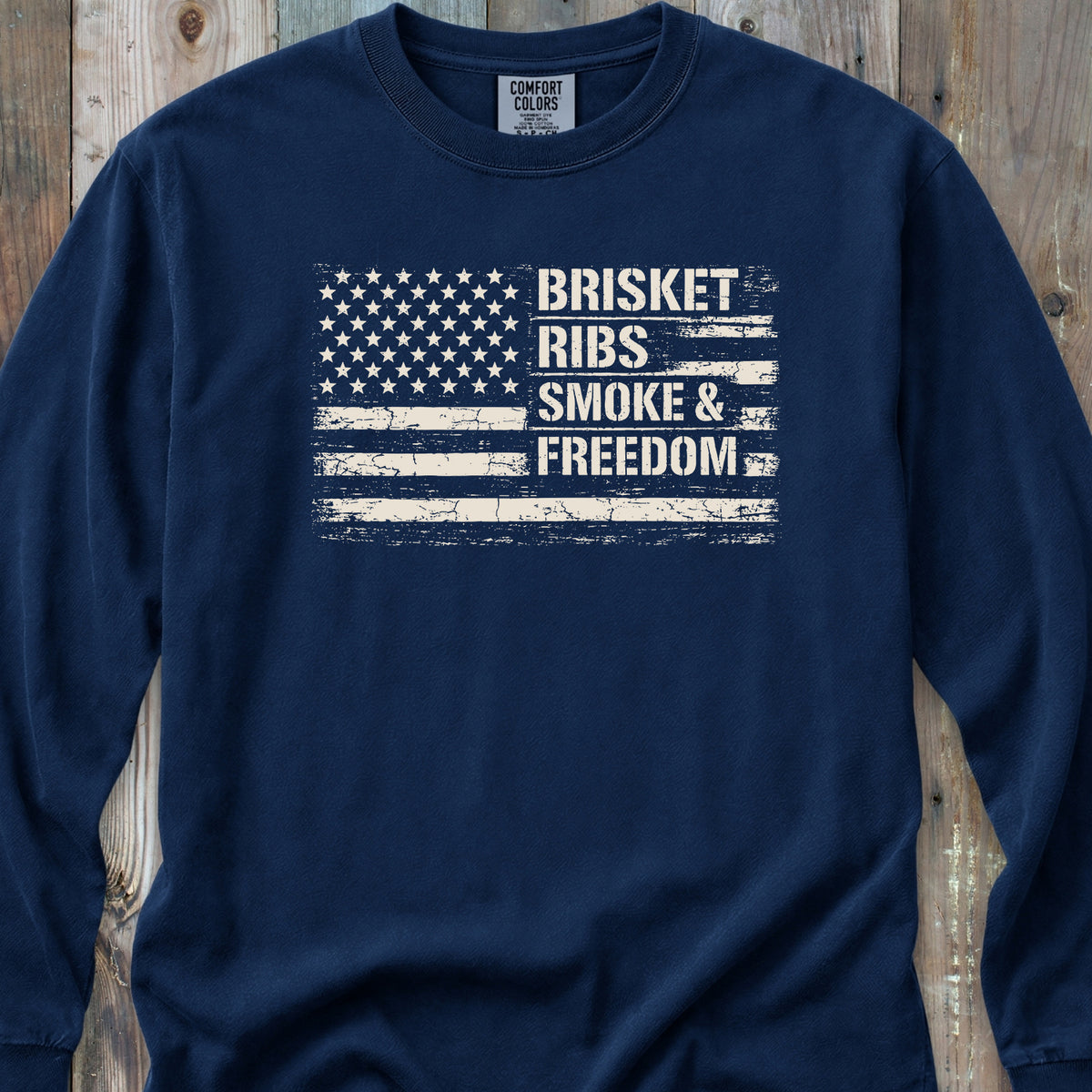 Brisket, Ribs, Smoke & Freedom - Long-Sleeve Tee