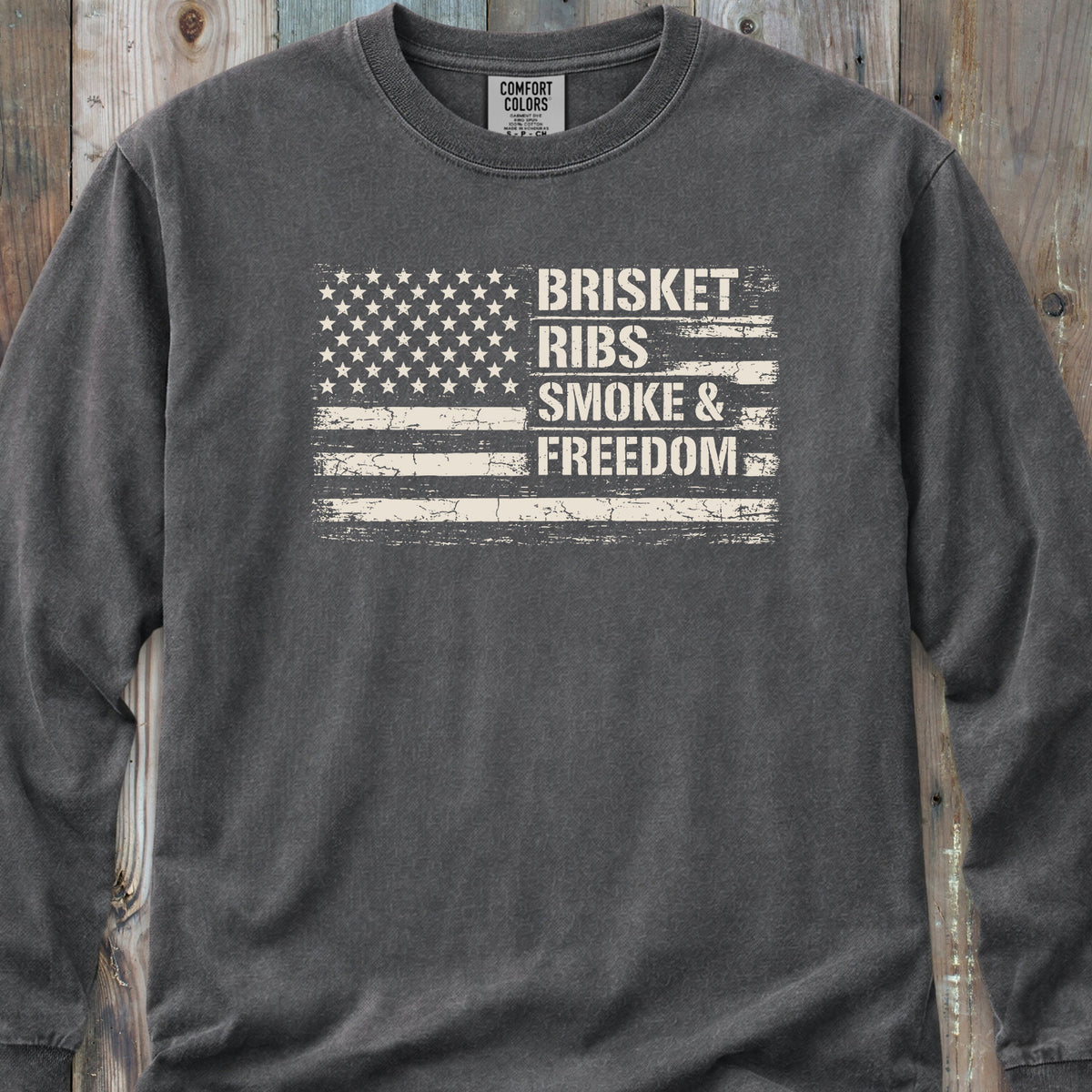 Brisket, Ribs, Smoke & Freedom - Long-Sleeve Tee