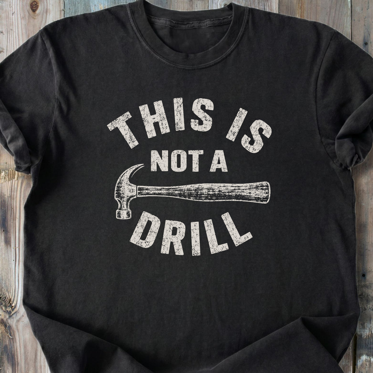 This Is Not A Drill - Premium Heavyweight Tee